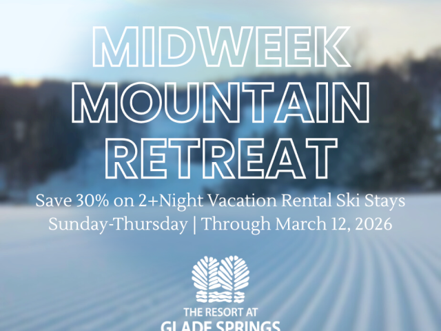 A promotional graphic for a Midweek Mountain Retreat at The Resort at Glade Springs, with savings and dates shown, crafted in light blue text over a snowy, blurred background.