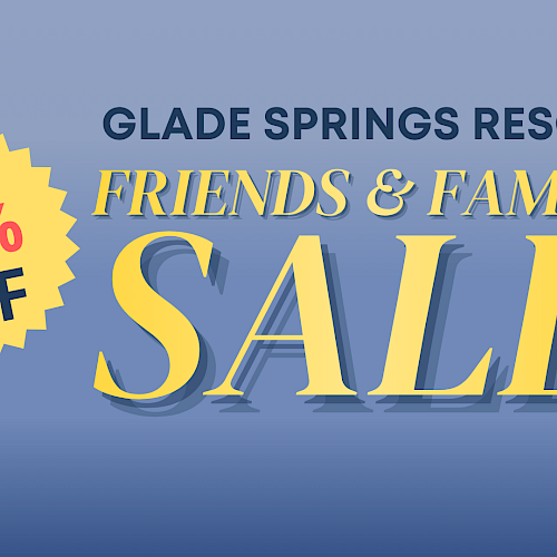Glade Springs Resort offering up to 75% off on friends and family sale advertisement.